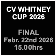 Watch here all the matches and the final of the CV Whitney Cup.